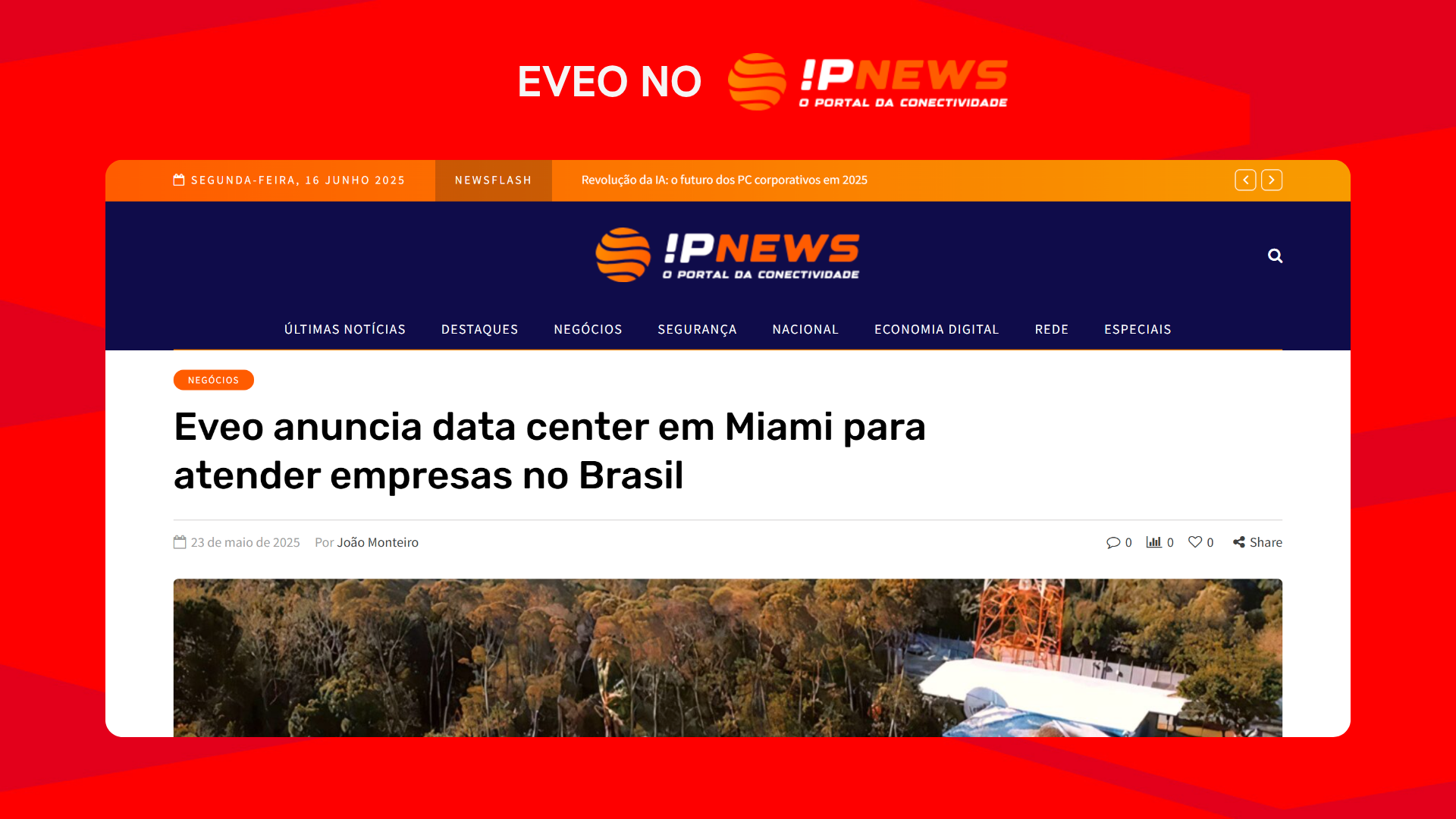 Eveo anuncia data center em Miami para atender empresas no Brasil - IP News
